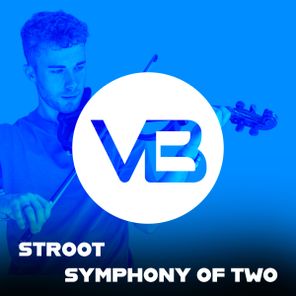 Stroot – Symphony of Two