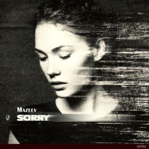 Mazeev – Sorry