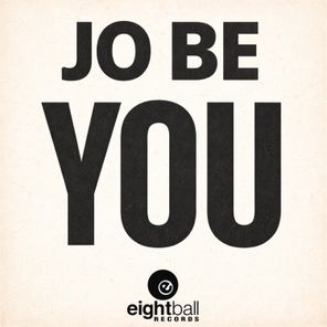 Jo Be – You