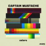 Captain Mustache – Colors