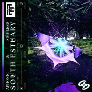 Aphonic, sighless – South Estuary