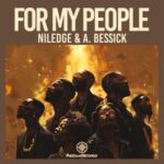Niledge, A. Bessick – For My People