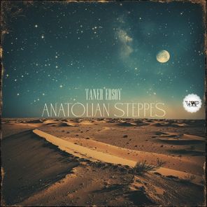 Taner Ersoy – Anatolian Steppes
