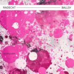 Radeckt – Ballsy