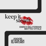 Enrico BSJ Ferrari, Matteo Vitale – Keep It Steady