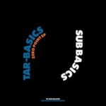 Sub Basics – Zero Point EP – Tar Basics 2