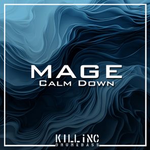 Mage – Calm Down
