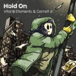Vital Elements, Garrett Jr. – Hold On