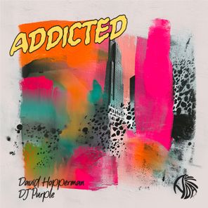 David Hopperman, DJ Purple – Addicted