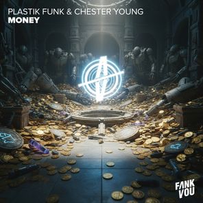 Plastik Funk, Chester Young – Money