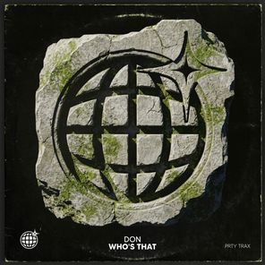 DON – Whos That