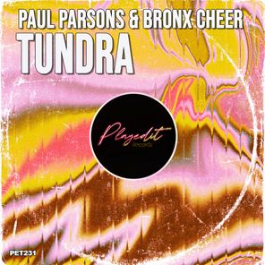 Paul Parsons, Bronx Cheer – Tundra