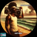 DiscoGalactiX – Cast Away