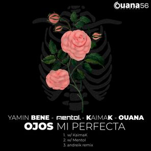 Mentol, Yamin Bene – Ojos Mi Perfecta