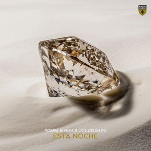 Robbie Rivera, Joe Delgado – Esta Noche