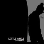 giampi spinelli – LITTLE WHILE