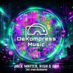 Jack Matter, High & Dry – The Underground