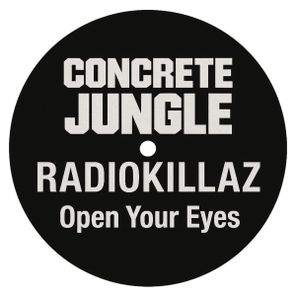 RadioKillaZ – Open Your Eyes