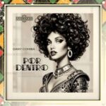 Dany Cohiba – Por Dentro