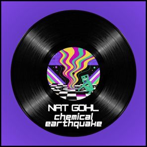 Nat Gohl – Chemical Earthquake