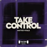Matteo Vitale – Take Control