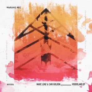 Cari Golden, Marc Lenz – Voodooland EP