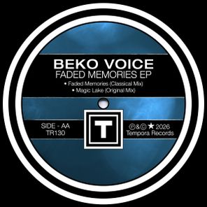 Beko Voice – Faded Memories EP