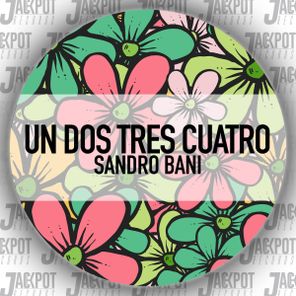 Sandro Bani – Un Dos Tres Cuatro