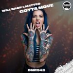 Will Back, Matteo – Gotta Move