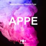 Gesus Lpz, MasterSlave – Appearence