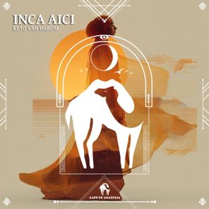 Cafe De Anatolia, Keto van Harum – Inca Aici