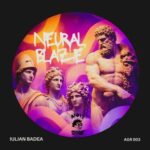 Iulian Badea – Neural Blaze