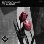 Techbeat, Amir (HU) – It’s Alright