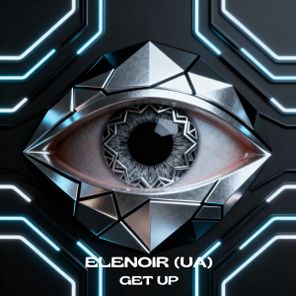 ELENOIR (UA) – Get Up