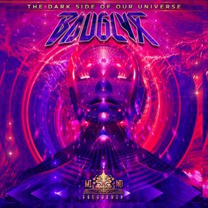 Bauglyx – The Dark Side of Our Universe