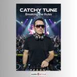 Catchy Tune – Breaking the Rules