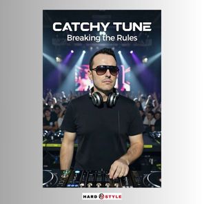 Catchy Tune – Breaking the Rules