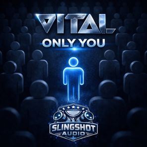 Vital – Only You