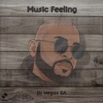 Dj Vegas SA, Anita Clara – Music Feeling