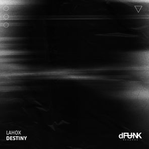 Lahox – Destiny