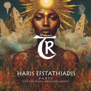 Haris Efstathiadis, Tibetania – Party (Let the Music Make You Happy)