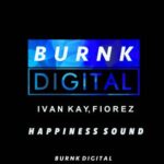 Fiorez, Ivan Kay – Happiness Sound