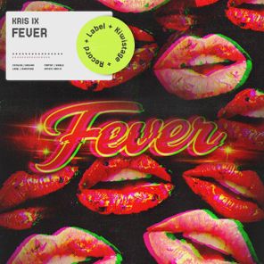 KRIS IX – Fever