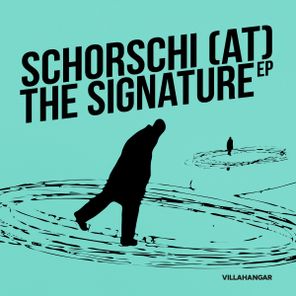 Schorschi (AT) – The Signature EP