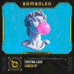 Cristina Lazic, Fátima – Cabeza EP