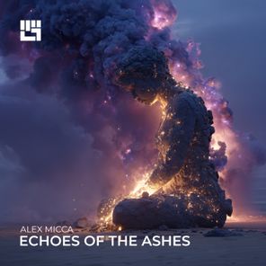 Alex Micca – Echoes of the Ashes