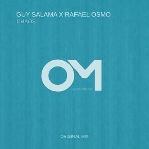 Rafael Osmo, Guy Salama – Chaos
