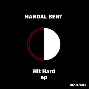 HARDAL BERT – Hit Hard