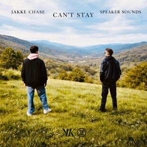 Jakke Chase, Speaker Sounds – Can’t Stay