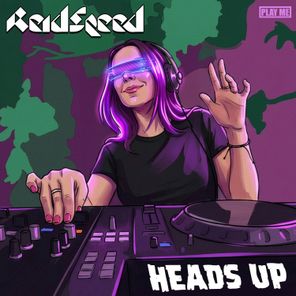 Reid Speed – Heads Up